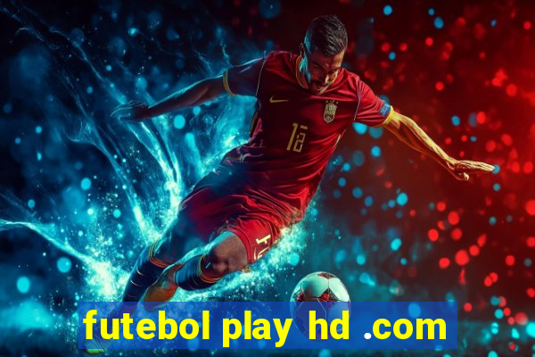 futebol play hd .com